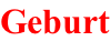 Geburt